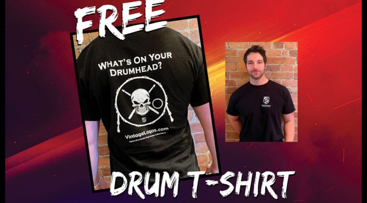 Drum T-Shirt for FREE!